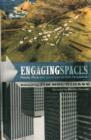 Engaging Spaces : People, Place and Space from an Irish Perspective - Book