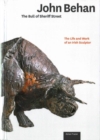 John Behan : The Bull of Sherrif Street - Book