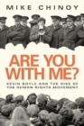 Are You With Me? : Kevin Boyle and the Human Rights Movement - Book