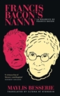 Francis Bacon's Nanny - Book