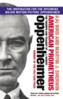 American Prometheus : The Triumph and Tragedy of J. Robert Oppenheimer - Book