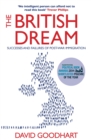 The British Dream : Successes and Failures of Post-war Immigration - Book