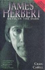 James Herbert : An Authorised Biography - Book