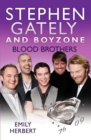 Stephen Gately and Boyzone - Blood Brothers 1976-2009 - eBook