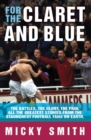 For The Claret & Blue - eBook