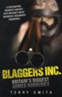 Blaggers Inc : Britain's Biggest Armed Robberies - Book