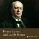 Henry James & Lamb House, East Sussex - Book
