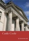 Castle Coole, County Fermanagh, Northern Ireland : National Trust Guidebook - Book