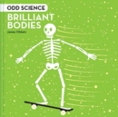 Odd Science - Brilliant Bodies - Book