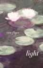 Light : Monet at Giverny: A Novel - Book