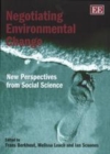 Negotiating Environmental Change : New Perspectives from Social Science - eBook