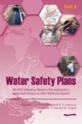Water Safety Plans - Book 4 : Book 4 - Book