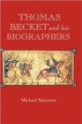Thomas Becket and his Biographers - Book