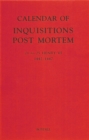 Calendar of Inquisitions Post Mortem and other Analogous Documents preserved in the Public Record Office XXVI: 21-25 Henry VI (1442-1447) - Book
