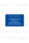 Norwegian Runes and Runic Inscriptions - Book