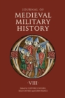 Journal of Medieval Military History : Volume VIII - Book