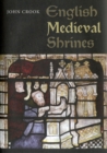 English Medieval Shrines - Book