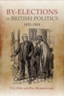 By-elections in British Politics, 1832-1914 - Book
