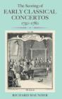 The Scoring of Early Classical Concertos, 1750-1780 - Book
