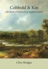 Cobbold and Kin: Life Stories from an East Anglian Family - Book