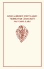King Alfred's West-Saxon Version of Gregory's Pastoral Care I-II - Book