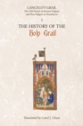 Lancelot-Grail: 1. The History of the Holy Grail : The Old French Arthurian Vulgate and Post-Vulgate in Translation - Book