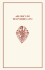 Aelfric's De Temporibus Anni - Book