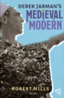 Derek Jarman's Medieval Modern - Book