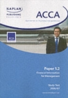 ACCA Financial Information for Management : Unit 1.2 Study Text 1 - Book