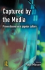 Captured by the Media - Book
