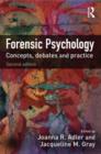 Forensic Psychology : Concepts, Debates and Practice - Book