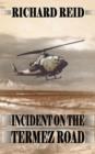 Incident on the Termez Road - Book