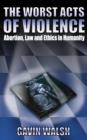 The Worst Acts of Violence - Book