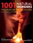 1001 Natural Wonders : You Must See Before You Die - eBook