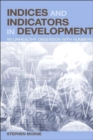 Indices and Indicators in Development : An Unhealthy Obsession with Numbers - Book