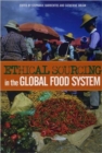 Ethical Sourcing in the Global Food System - Book