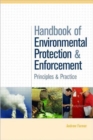 Handbook of Environmental Protection and Enforcement : Principles and Practice - Book