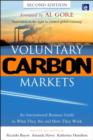 Voluntary Carbon Markets : An International Business Guide to What They Are and How They Work - Book