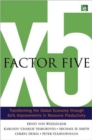 Factor Five : Transforming the Global Economy through 80% Improvements in Resource Productivity - Book