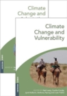 Climate Change and Vulnerability and Adaptation : Two Volume Set - Book