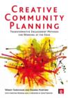 Creative Community Planning : Transformative Engagement Methods for Working at the Edge - Book
