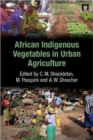 African Indigenous Vegetables in Urban Agriculture - Book