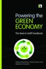 Powering the Green Economy : The Feed-in Tariff Handbook - Book
