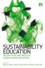 Sustainability Education : Perspectives and Practice across Higher Education - Book