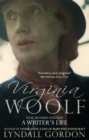 Virginia Woolf : A Writer's Life - Book