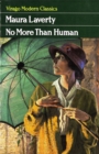 No More Than Human - Book