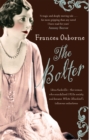 The Bolter : Idina Sackville - the 1920 s style icon and seductress said to have inspired Taylor Swift s The Bolter - Book