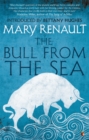 The Bull from the Sea : A Virago Modern Classic - Book