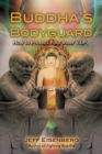 Buddha's Bodyguard : How to Protect Your Inner V.I.P. - eBook