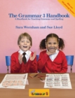 The Grammar 3 Handbook : In Precursive Letters (British English edition) - Book
